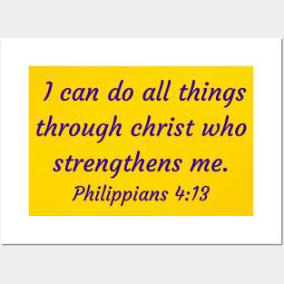 Bible Verse Philippians 4:13 Posters and Art